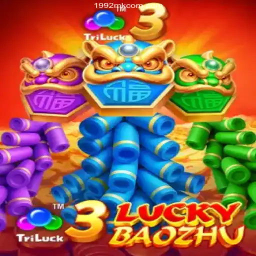 Discover the Excitement of 3LuckyBaozhu: A Premier Adventure on 1992MK.COM - Melhor plataforma de jogos PG Slots 777💸