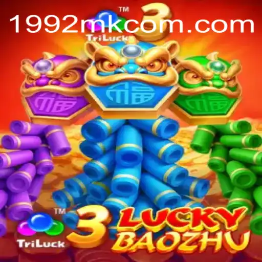 Discover the Excitement of 3LuckyBaozhu: A Premier Adventure on 1992MK.COM - Melhor plataforma de jogos PG Slots 777💸
