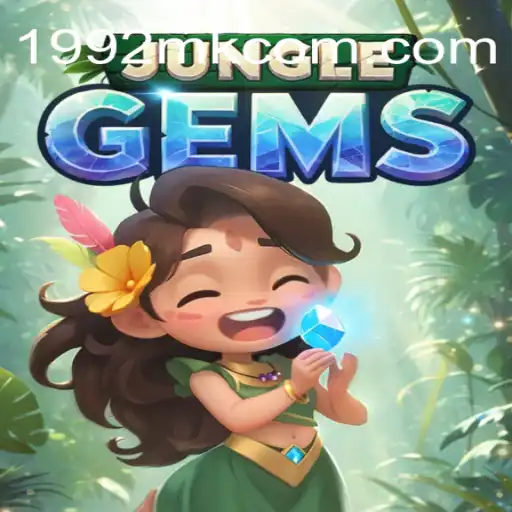Discover the Thrilling World of JungleGems: A Top Choice on 1992MK.COM - Melhor plataforma de jogos PG Slots 777💸