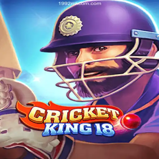 Exploring CricketKing18: The Ultimate Gaming Experience on 1992MK.COM - Melhor Plataforma de Jogos PG Slots 777